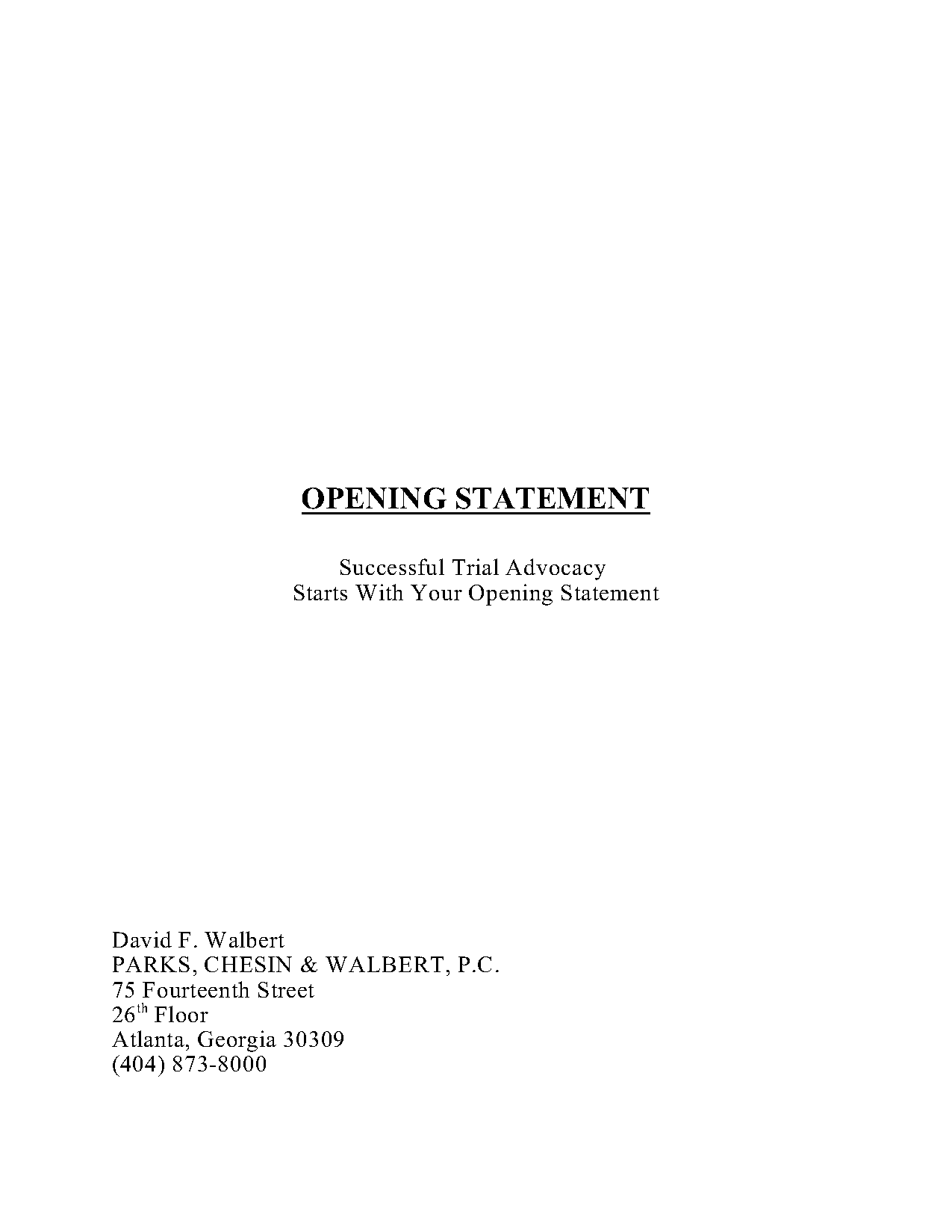 how long should a opening statement