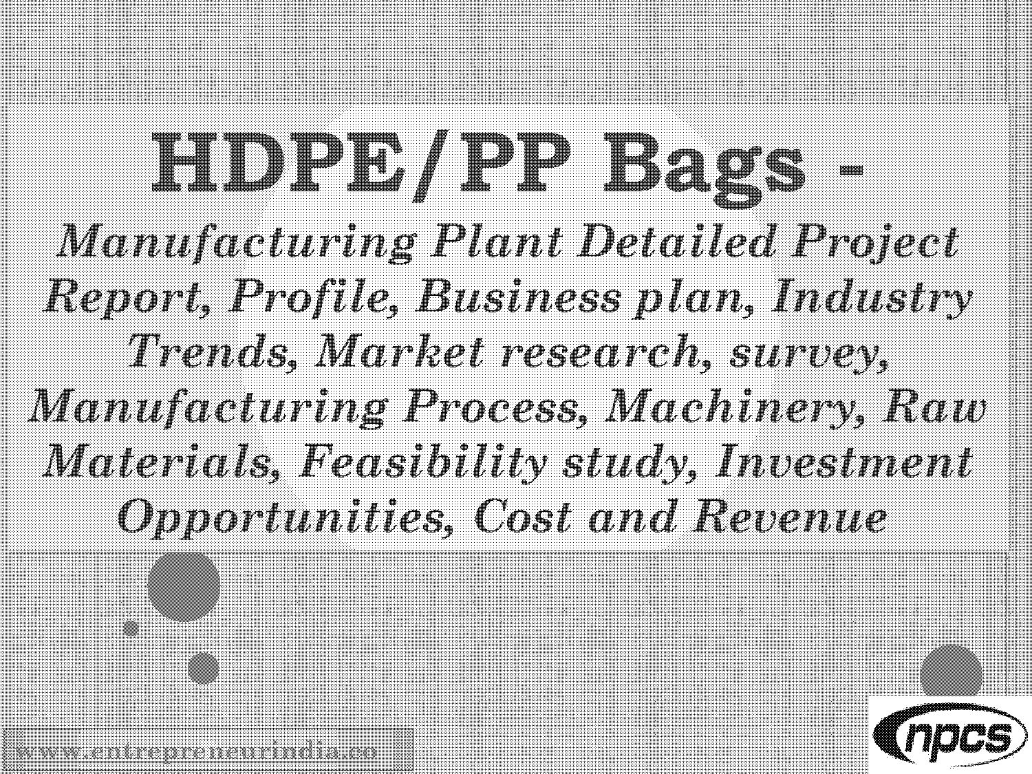 hdpe woven sacks project report