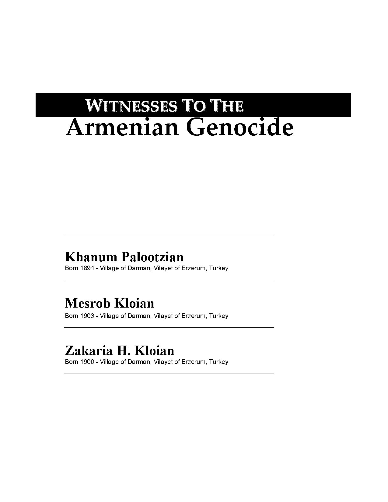 armenian genocide eyewitness testimony