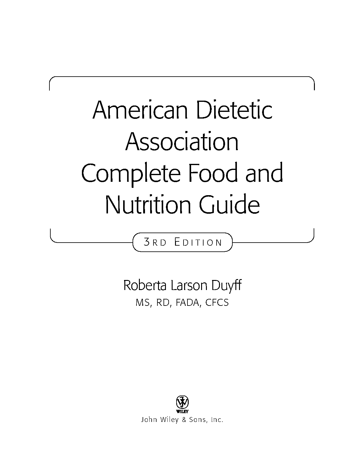 complete food and nutrition guide