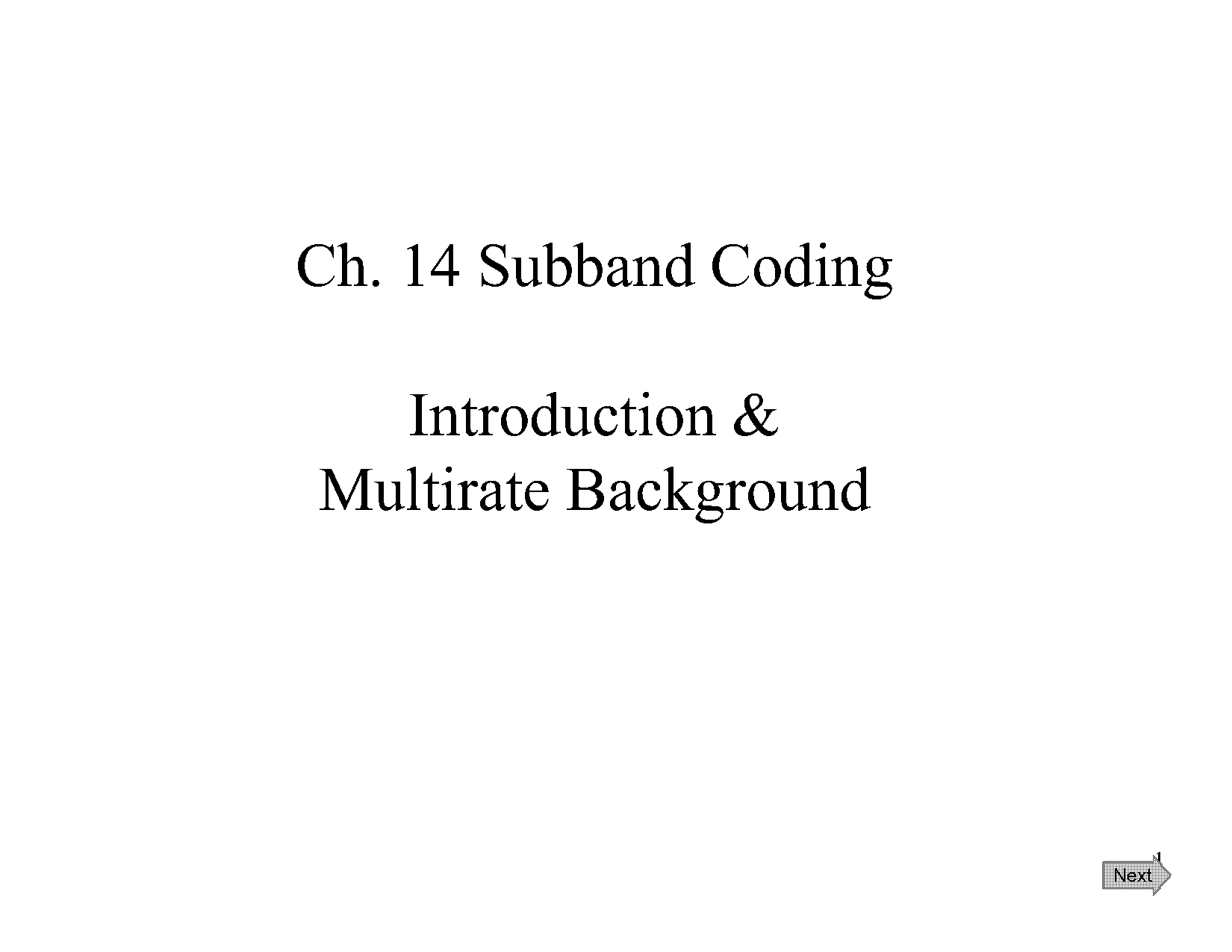 applications of multirate signal processing subband coding