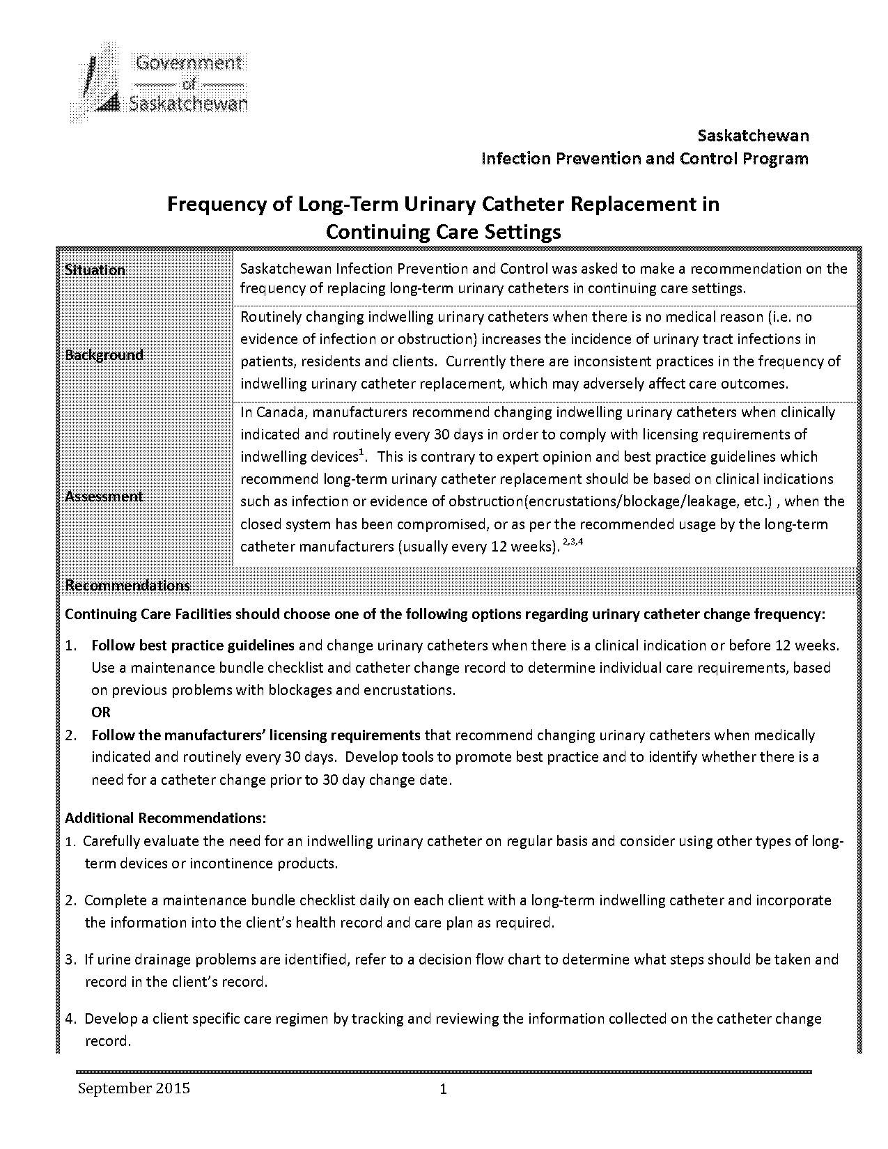 long term catheter change frequency